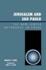 Jerusalem and Sao Paulo - The New Jewish Orthodoxy in Focus (Paperback) - Marta F Topel Photo