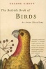 The Bedside Book of Birds - An Avian Miscellany (Paperback) - Graeme Gibson Photo