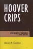 Hoover Crips - When Cripin' Becomes a Way of Life (Paperback) - Steven R Cureton Photo