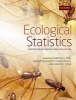 Ecological Statistics - Contemporary Theory and Application (Paperback) - Gordon A Fox Photo