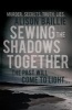 Sewing the Shadows Together (Paperback) - Alison Baillie Photo