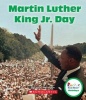 Martin Luther King Jr. Day (Paperback) - Lisa M Herrington Photo