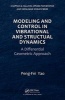 Modeling and Control in Vibrational and Structural Dynamics - A Differential Geometric Approach (Hardcover) - Pengfei Yao Photo