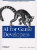 AI for Game Developers (Paperback) - David M Bourg Photo