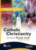 Catholic Christianity Revision Guide (Paperback, 3 Rev Ed) - Victor W Watton Photo