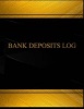 Bank Deposits (Log Book, Journal - 125 Pgs, 8.5 X 11 Inches) - Bank Deposits Logbook (Black Cover, X-Large) (Paperback) - Centurion Logbooks Photo