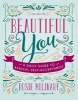 Beautiful You - A Daily Guide to Radical Self-Acceptance (Paperback, 2 Rev Ed) - Rosie Molinary Photo