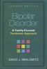 Bipolar Disorder - A Family-focused Treatment Approach (Hardcover, 2nd Revised edition) - David J Miklowitz Photo