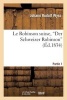 Le Robinson Suisse, Der Schweizer Robinson. Partie 1 - , Ou Naufrage D'Une Pauvre Famille Suisse Dans Une Ile Deserte (French, Paperback) - Johann Rudolf Wyss Photo