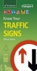 Know Your Traffic Signs (Paperback, Revised edition) - Great Britain Department For Transport Photo