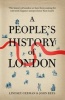 A People's History of London (Paperback) - John Rees Photo