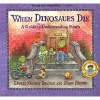 When Dinosaurs Die - A Guide to Understanding Death (Paperback, New Ed) - Laurene Krasny Brown Photo