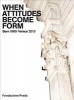 When Attitudes Become Form - Bern 1969/Venice 2013 (Hardcover) - Germano Celant Photo