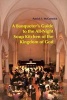 A Banqueter's Guide to the All Night Soup Kitchen of the Kingdom of God (Paperback) - Patrick T McCormick Photo