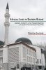 Muslim Lives in Eastern Europe - Gender, Ethnicity, and the Transformation of Islam in Postsocialist Bulgaria (Paperback) - Kristen Ghodsee Photo