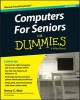 Computers for Seniors For Dummies (Paperback, 4th Revised edition) - Nancy C Muir Photo