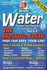 Water - The Shocking Truth That Can Save Your Life (Paperback, Revised and Exp) - Patricia Bragg Photo