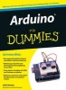 Arduino Fur Dummies (German, Paperback) - John Nussey Photo