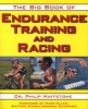 The Big Book of Endurance Training and Racing (Paperback) - Philip Maffetone Photo