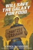 Will Save the Galaxy for Food (Paperback) - E M Gist Photo