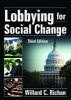 Lobbying for Social Change (Hardcover, 3rd Revised edition) - Willard C Richan Photo