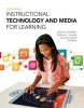 Instructional Technology and Media for Learning with Access Code (Paperback, 11th) - Sharon E Smaldino Photo