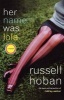 Her Name Was Lola (Paperback) - Russell Hoban Photo