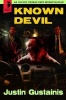 Known Devil (Paperback) - Justin Gustainis Photo