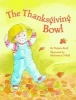 The Thanksgiving Bowl (Hardcover) - Virginia Kroll Photo