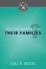 How Should Men Lead Their Families? (Paperback) - Joel R Beeke Photo