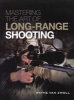 Mastering the Art of Long-Range Shooting - Shooting Tactics and Tools That Go the Distance (Paperback) - Wayne Van Zwoll Photo