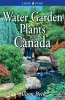 Water Garden Plants for Canada (Paperback) - Alison Beck Photo