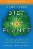 Diet for a Hot Planet - The Climate Crisis at the End of Your Fork and What You Can Do about It (Paperback) - Anna Lappe Photo