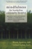 Mindfulness for Borderline Personality Disorder - Relieve Your Suffering Using the Core Skill of Dialectical Behavior Therapy (Paperback) - Blaise Aguirre Photo