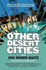 Other Desert Cities (Paperback) - Jon Robin Baitz Photo