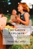 The Green Explorer - Nature Games, Activities, and Explorations for Ages 8-To-12 (Paperback) - Susan Caplan McCarthy Photo