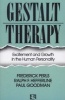 Gestalt Therapy - Excitement and Growth in the Human Personality (Paperback) - Frederick S Perls Photo