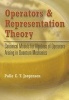 Operators and Representation Theory - Canonical Models for Algebras of Operators Arising in Quantum Mechanics (Paperback, Dover) - Palle E T Jorgensen Photo