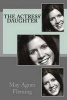 The Actress' Daughter (Paperback) - May Agnes Fleming Photo