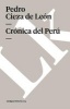 Cronica del Peru (English, Spanish, Paperback) - Pedro De Cieza Photo