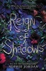 Reign of Shadows (Paperback) - Sophie Jordan Photo