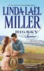 Big Sky Summer (Paperback) - Linda Lael Miller Photo