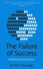 The Failure of Success - Redefining What Matters (Paperback) - Jennifer Kavanagh Photo