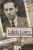 The Life and Thought of Louis Lowy - Social Work Through the Holocaust (Hardcover) - Lorrie Greenhouse Gardella Photo