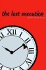 The Last Execution (Hardcover) - Jesper Wung sung Photo