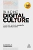 Building Digital Culture - A Practical Guide to Successful Digital Transformation (Paperback) - Daniel Rowles Photo