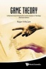 Game Theory - A Nontechnical Introduction to the Analysis of Strategy (Hardcover, Revised edition) - Roger A McCain Photo