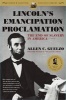 Lincoln's Emancipation Proclamation - The End of Slavery in America (Paperback, annotated edition) - Allen C Guelzo Photo