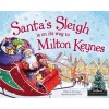 Santa's Sleigh is on its Way to Milton Keynes (Hardcover) - Eric James Photo