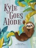 Kyle Goes Alone (Hardcover) - Jan Thornhill Photo